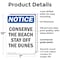 Signmission Conserve The Beach Stay Off The Dunes, 7 in W x Rectangle, Plastic OS-2PACK-NS-P-710-V-10792 - alternate 4